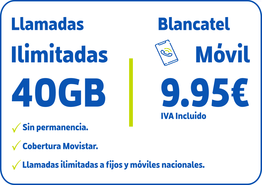 Llamadas Ilimitadas y 40GB