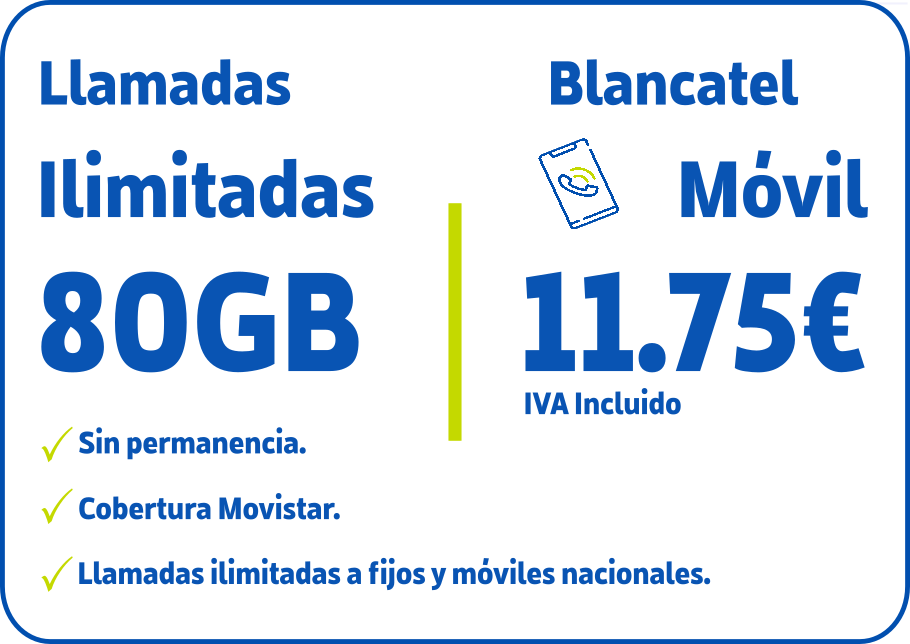 Llamadas Ilimitadas y 80GB