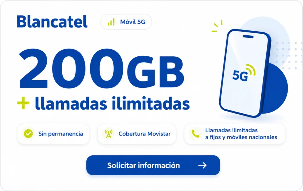 Llamadas Ilimitadas y 200GB Cobertura Movistar